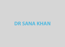 Dr Sana Khan